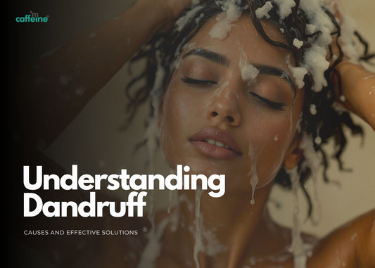 Understanding Dandruff