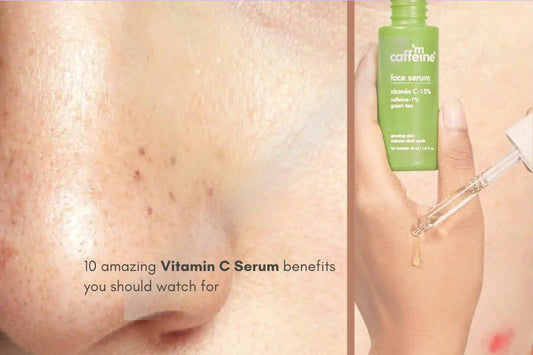 10 Amazing Vitamin C Serum Benefits You Should watch for